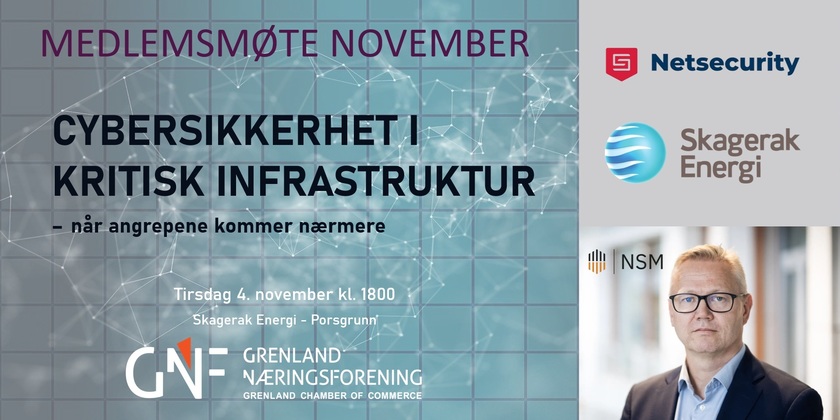 Medlemsmøte NOVEMBER - Cybersikkerhet i kritisk infrastruktur